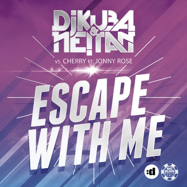 Escape With Me (feat. Jonny Rose)