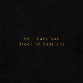 Brooklyn Sessions by Emil Landman