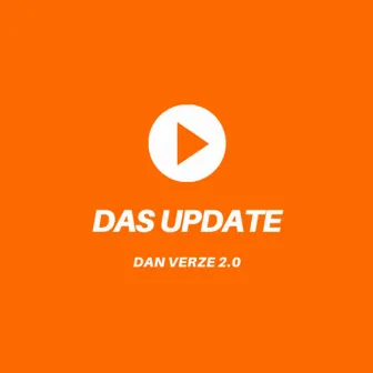 DAS UPDATE by Dan Verze