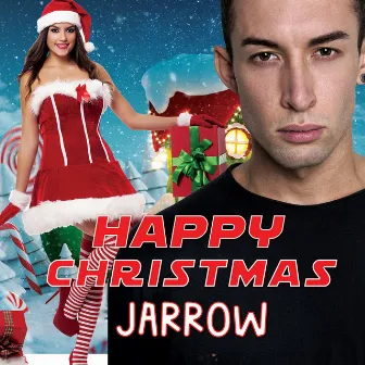 Happy Christmas by Jarrow