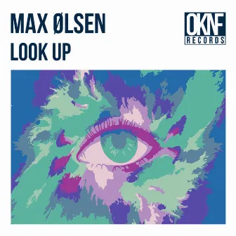 Look Up by Max Olsen