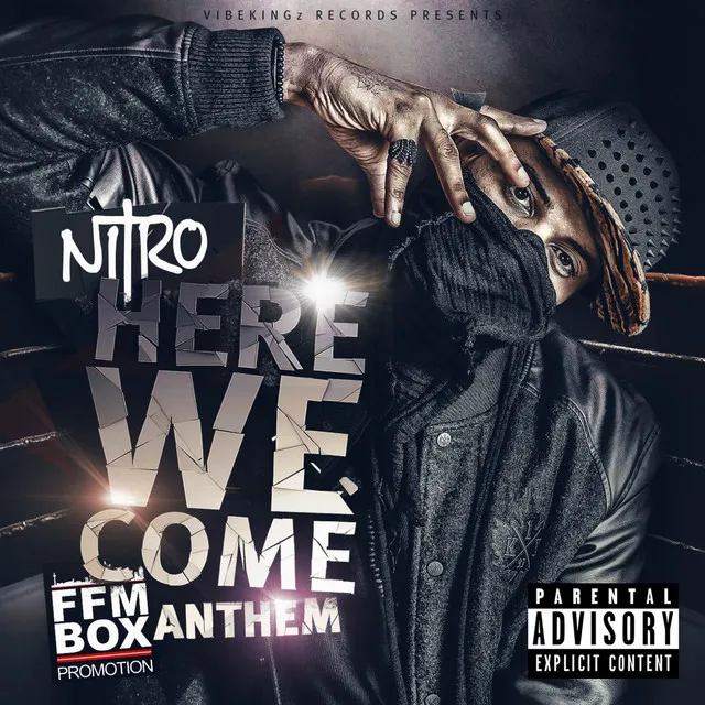 Here We Come (Main) - FFM Box Promotion Anthem