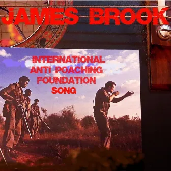 International Anti Poaching Foundation Song by James Brook