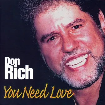 You Need Love by Don Rich