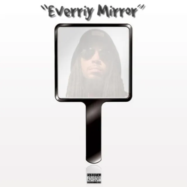 Everriy Mirror