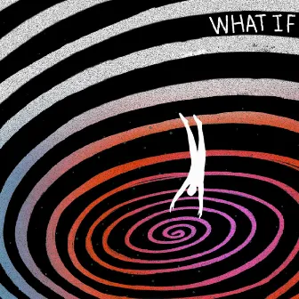 What If by Lori Lo