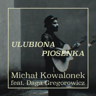 Ulubiona Piosenka by Daga Gregorowicz