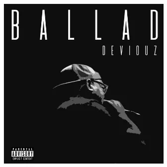 Ballad by Deviouz