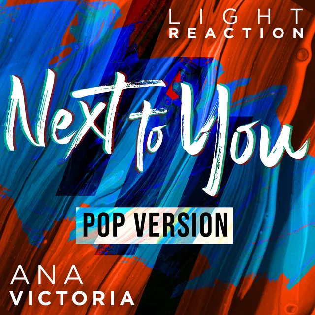 Next To You (feat. Ana Victoria) [Pop Version]