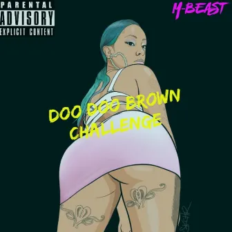 Doo Doo Brown Challenge by Mbeast