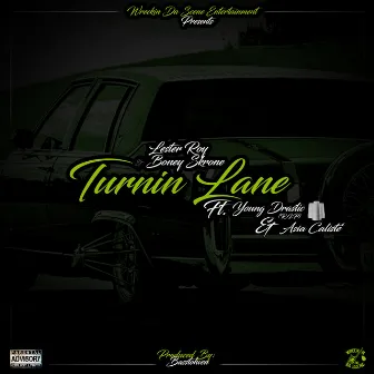 Turnin Lane by Boney Skrone