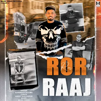 Ror Raaj by Music Rider