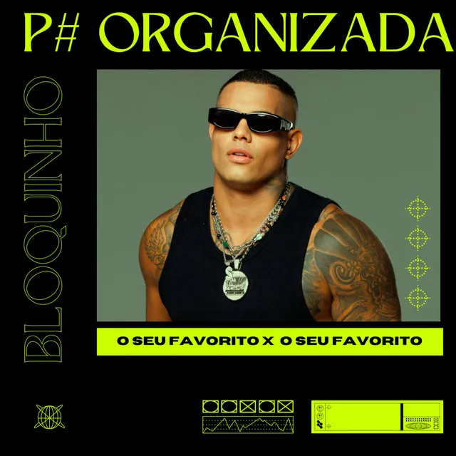 Bloquinho P# Organizada