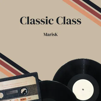 Classic Class by MarisK