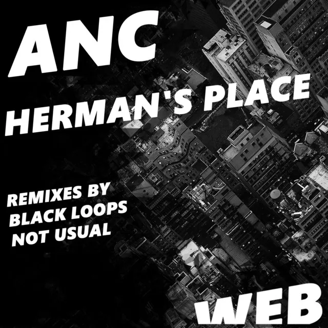 Herman's Place - Not Usual Remix