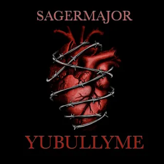 YUBULLYME by Sager Major