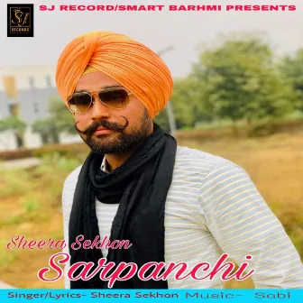 Sarpanchi by Sheera Sekhon