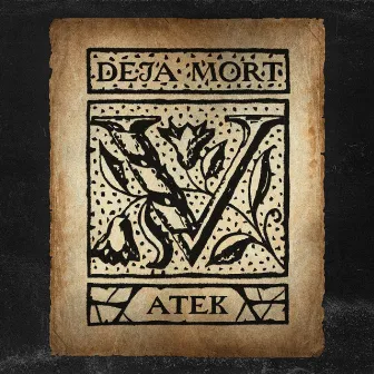 Déja Mort 5 (Freestyle) by Atek