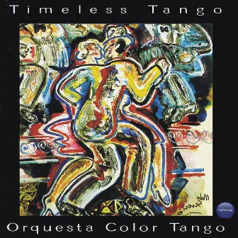 Timeless Tango by Orquesta Color Tango