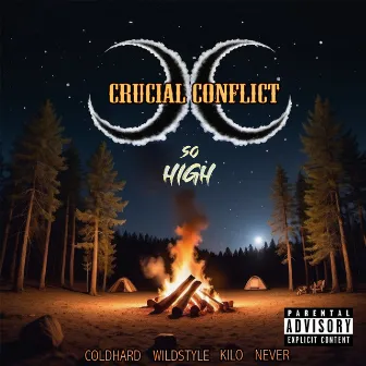 So High by Crucial Conflict