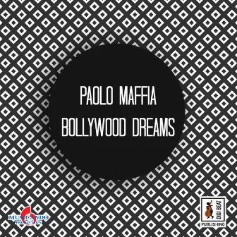 Bollywood Dreams by Paolo Maffia