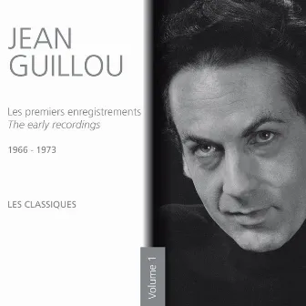 Les premiers enregistrements - 1966-1973 Les classiques (Vol. 1) by Jean Guillou