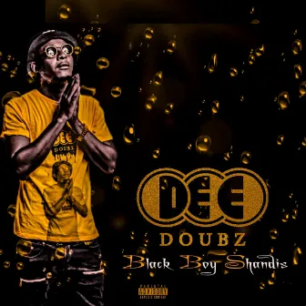 Black Boy Shandis by Dee Doubz