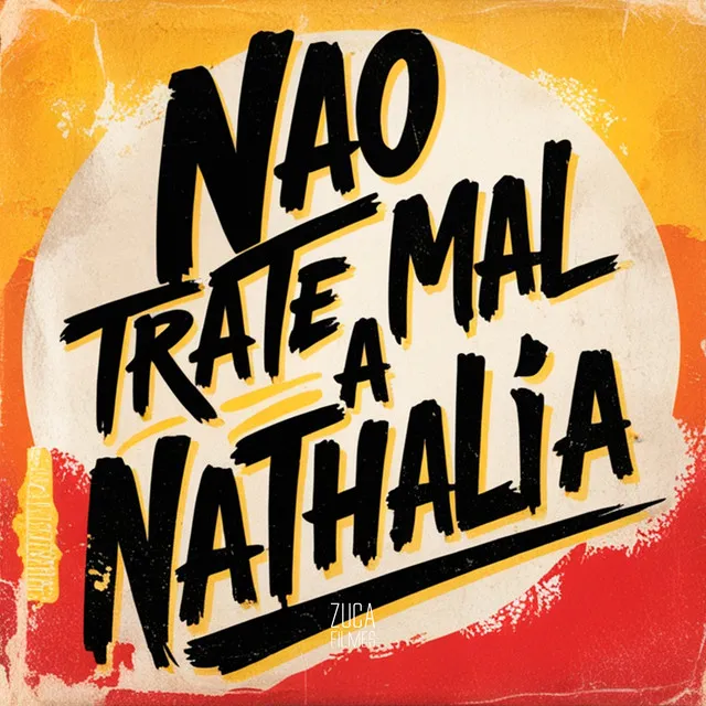 Não Trate a Natalia Mal