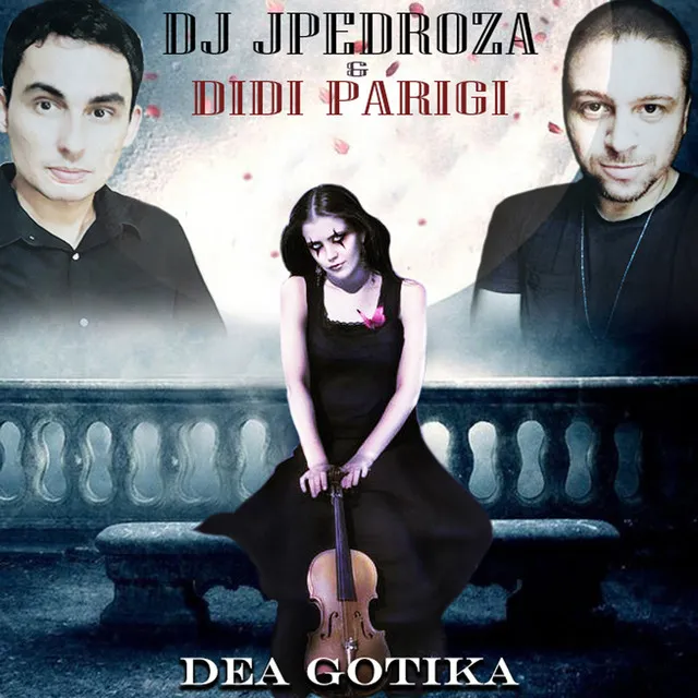 Dea Gotika - Dj Piere Italo Extended Remix