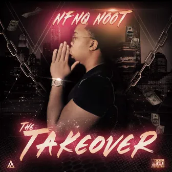 The Takeover by Nfnq Noot