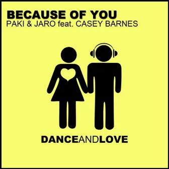 Because of You by Jaro