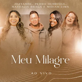 Meu Milagre (Ao Vivo) by Jozyanne