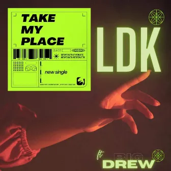 Take MY PLACE by Leeboy Dat King