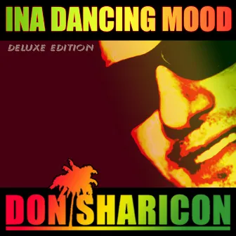 Ina Dancing Mood (Deluxe Edition) by Don Sharicon