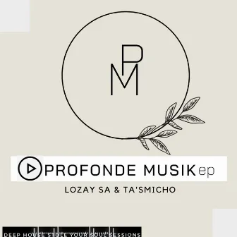 Profonde Musik by Lozay SA