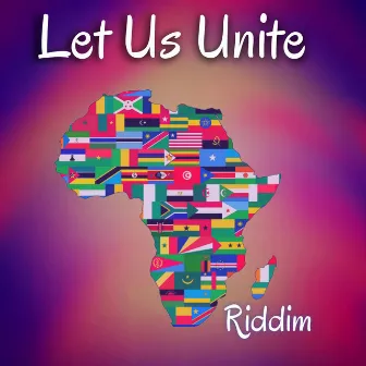 Let Us Unite Riddim by Zanda P