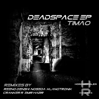 Deadspace EP by Timao