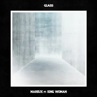 Glass (feat. King Woman) by King Woman