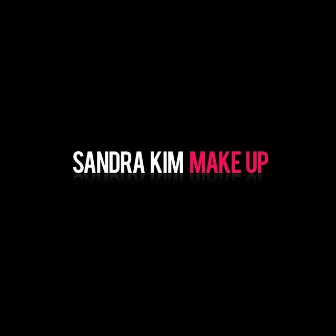 Make Up by Sandra Kim