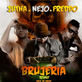 Brujería (Remix) by Jutha