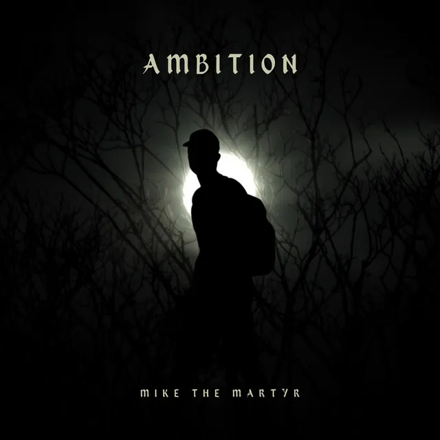 Ambition