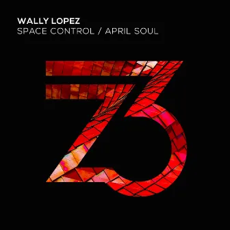 Space Control/April Soul by Wally Lopez