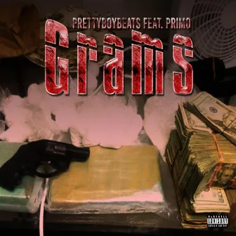 Grams by PrettyBoyBeats