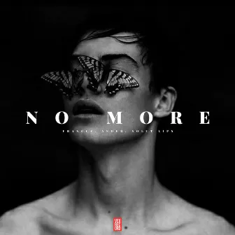 No More by Franccz