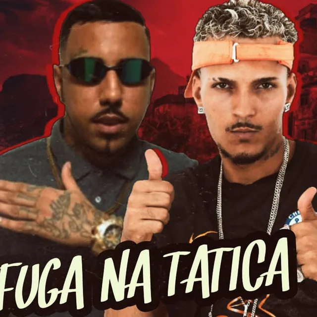 Fuga na Tatica (feat. Polo na Base)