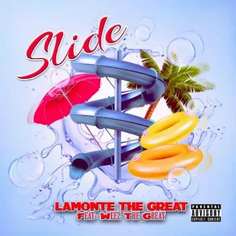 Slide by LaMonte The Great