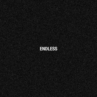 ENDLESS by BJNSK