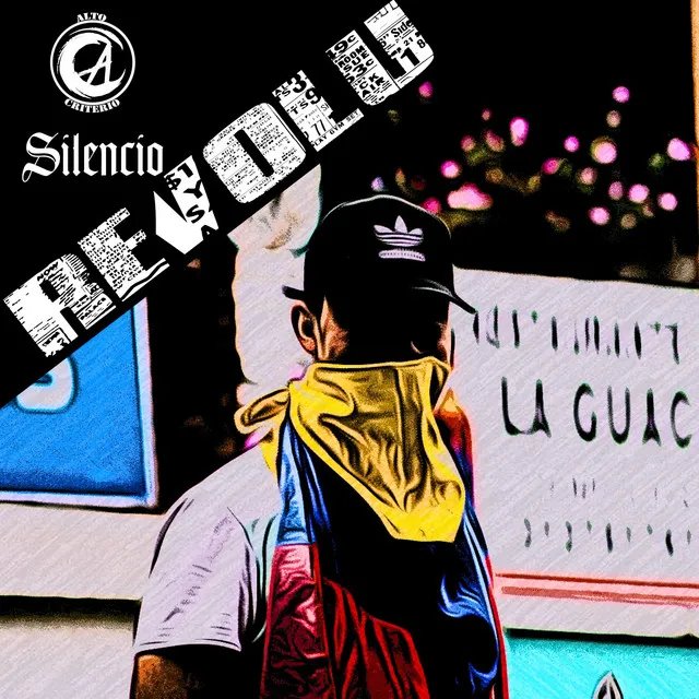 Revolu x Silencio x Alto Criterio [with Cosmo DobleG, Jayci & Eskizo]