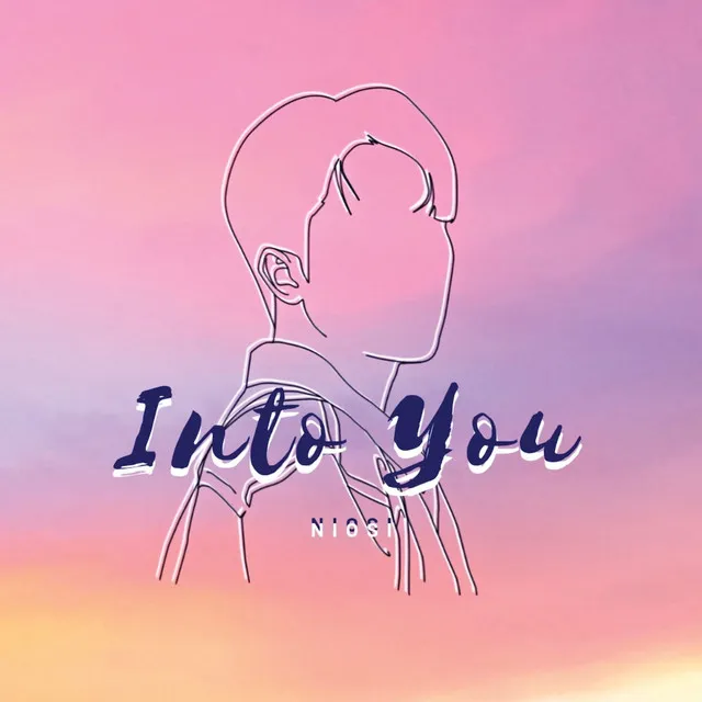 Into You