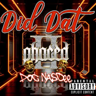 Did Dat by Doc Nasdee